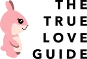 The True Love Guide