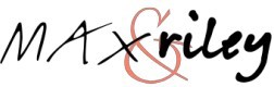 Max & Riley