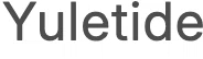 Yuletide