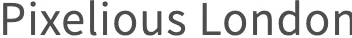 Pixelious London