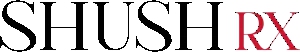 Shush RX