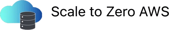 Scale to Zero AWS