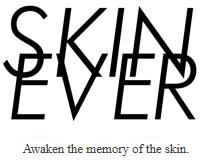 SKIN EVER