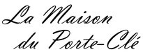 La Maison Du Porte Cle