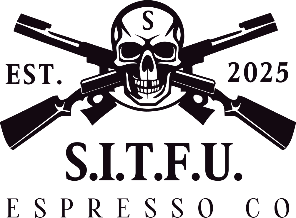 S.I.T.F.U. Espresso Co