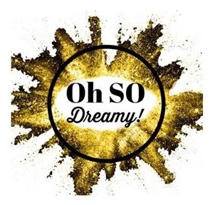 Oh So Dreamy