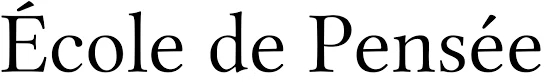 École de Pensée