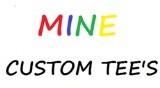 Mine Custom Tees