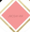 JAROSHA HAIR