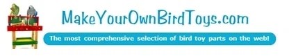 Make Your Own Bird Toys