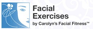 Facial Exercises