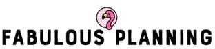 Fabulous Planning