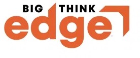 Big Think Edge