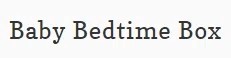 Baby Bedtime Box