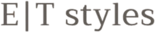 E|T Styles