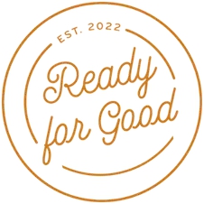 Ready For Good