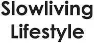 Slowliving Lifestyle