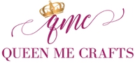 Queen Me Crafts