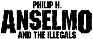 Philip H Anselmo and The Illegals