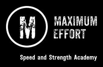 Maximum Effort Speed & Strength Academy