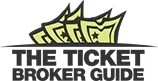 The Ticket Broker Guide