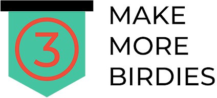 Make More Birdies