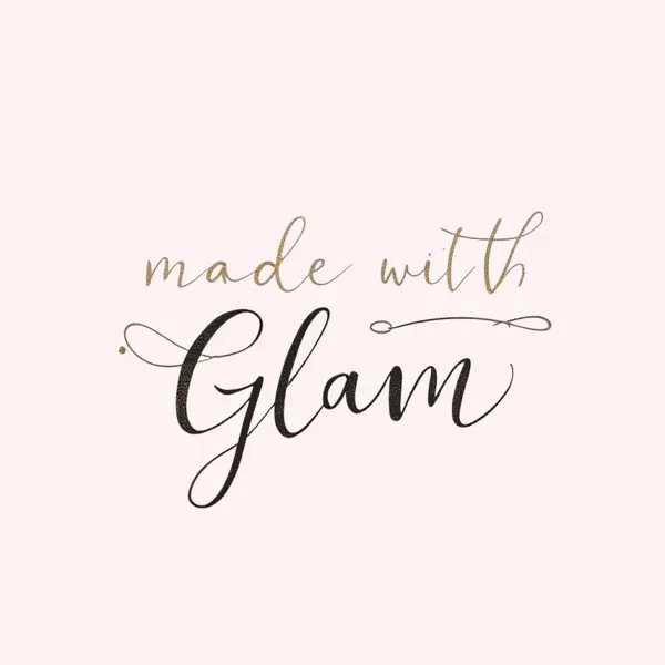Made with Glam