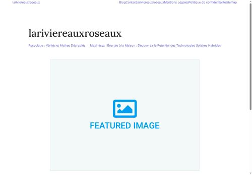 lariviereauxroseaux.com capture - 2025-05-19 03:19:46