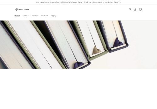 wholesalewitharcherandolive.com capture - 2025-05-24 12:06:11