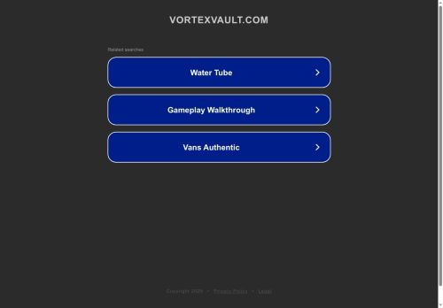 vortexvault.com capture - 2025-05-31 11:34:25