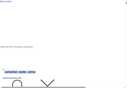 celestialwaterlamp.com capture - 2025-05-31 18:58:12