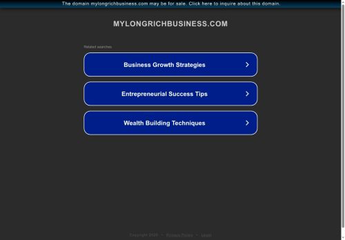 mylongrichbusiness.com capture - 2025-05-31 19:31:05