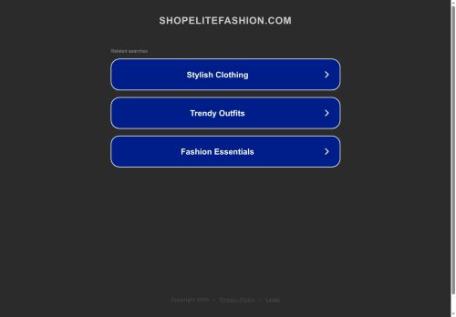 shopelitefashion.com capture - 2025-06-04 10:16:00