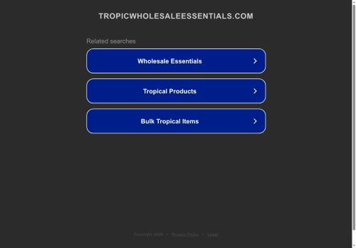 tropicwholesaleessentials.com capture - 2025-06-04 22:32:15