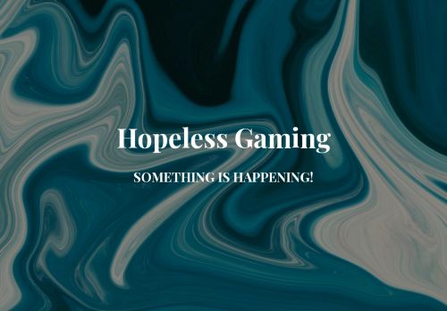 hopelessgaming.com capture - 2025-07-11 18:05:03