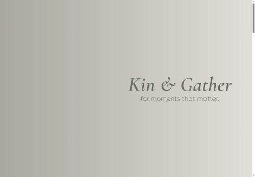 kinandgather.com capture - 2025-07-23 18:40:00
