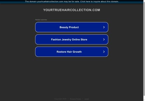 yourtruehaircollection.com capture - 2025-07-31 13:22:36