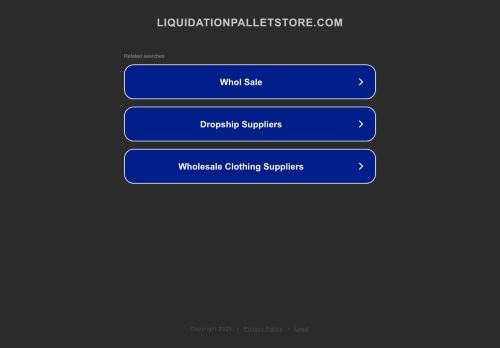 liquidationpalletstore.com capture - 2025-07-31 22:58:35