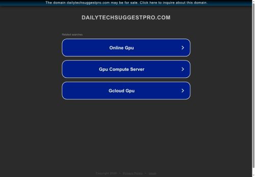 dailytechsuggestpro.com capture - 2025-08-09 04:43:51
