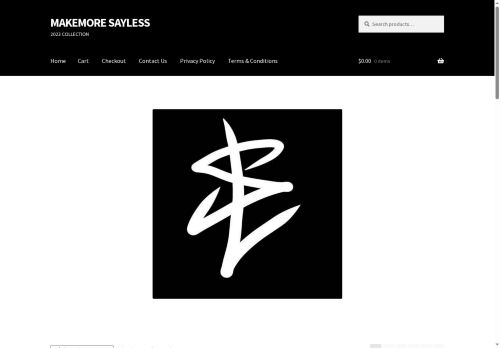 makemoresayless.com capture - 2025-08-22 18:46:09