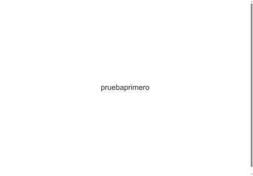 pruebaprimero.com capture - 2025-09-23 00:18:13