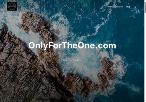 onlyfortheone.com capture - 2025-09-30 05:44:02