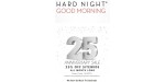 Hard Night Good Morning discount code
