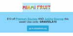 Miami Fruit discount code