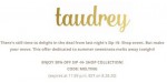 Taudrey discount code