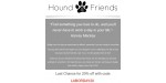 Hound and Friends discount code