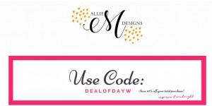 Allie M Designs coupon code