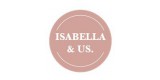 Isabella & Us