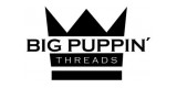 Big Puppin' Threads