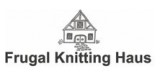 Frugal Knitting Haus